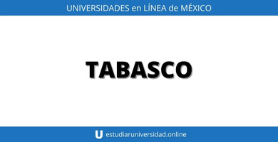 universidades online en tabasco