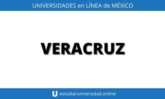 universidades online en Veracruz