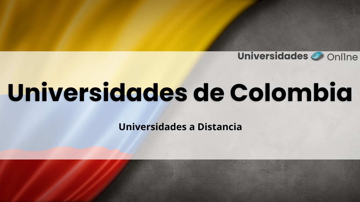 Universidades Virtuales en Colombia